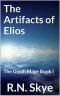 [The Glyph Mage 01] • The Artifacts Of Elios